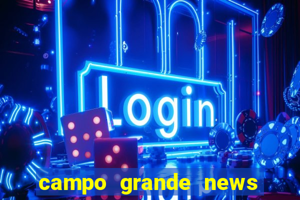 campo grande news jovem morre